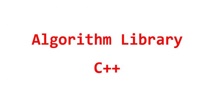 Tìm Hiểu Về Thư Viện Algorithm Trong C++
